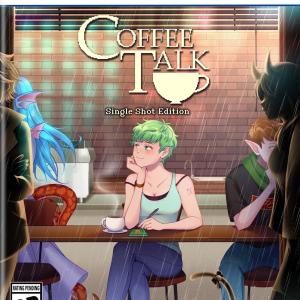 Coffee Talk [Single Shot Edition]