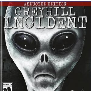 Greyhill Incident [Abducted Edition]