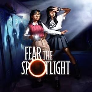 Fear the Spotlight