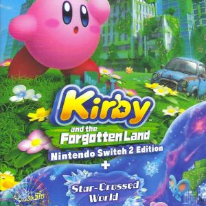 Kirby and the Forgotten Land + Star-Crossed World