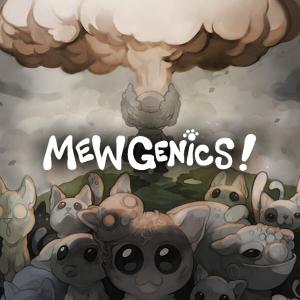 Mewgenics!