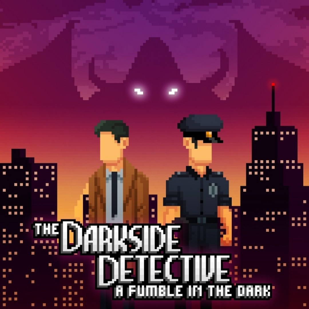 The Darkside Detective: A Fumble in the Dark The Darkside Detective: A Fumble in the Dark