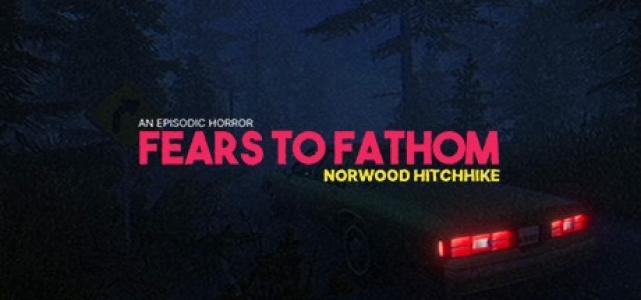 Fears to Fathom - Norwood Hitchhike cover