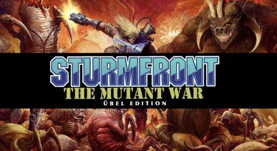 SturmFront: The Mutant War - Ubel Edition