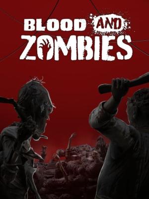 Blood And Zombies cover