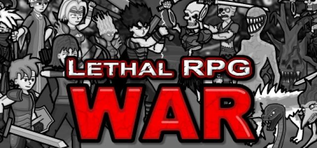 Lethal RPG: War 