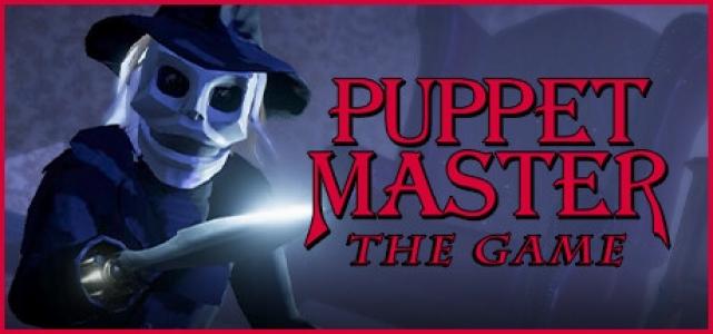 Puppet Master: The Game 