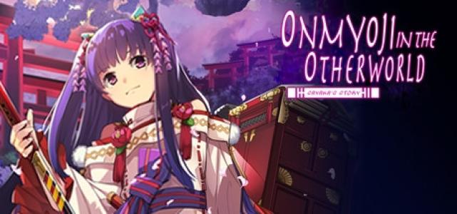 Onmyoji in the Otherworld: Sayaka's Story