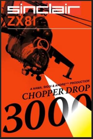 Chopper Drop 3000