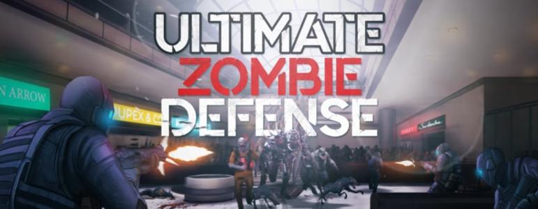 Ultimate Zombie Defense