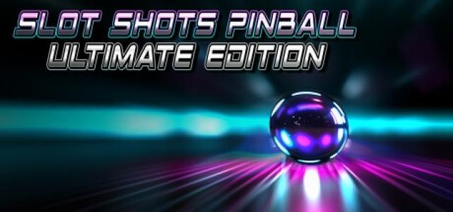 Slot Shots Pinball Ultimate Edition