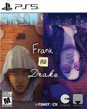 Frank and Drake