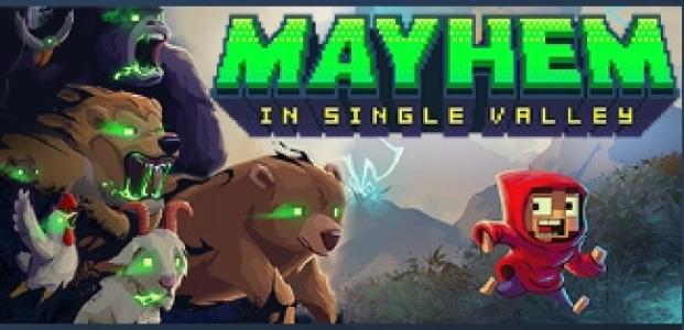 Mayhem in Single Valley