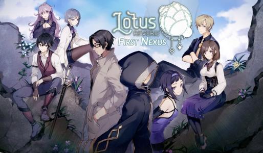 Lotus Reverie: First Nexus