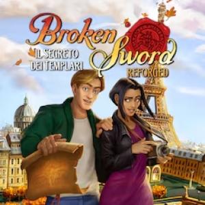 Broken Sword - Shadow of the Templars: Reforged