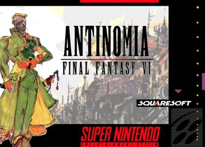 Antinomia: Final Fantasy VI