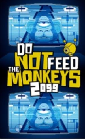 Do Not Feed the Monkeys 2099