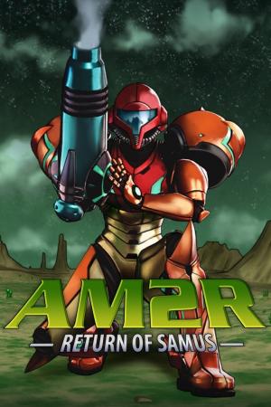 AM2R: Another Metroid 2 Remake - Return of Samus
