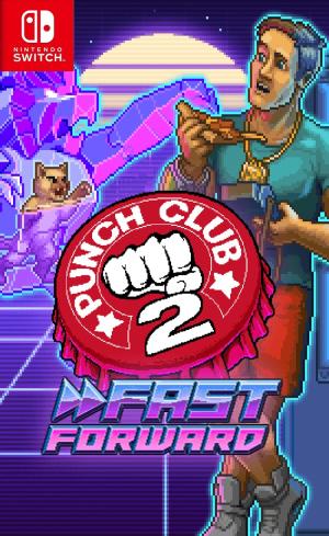Punch Club 2 - Fast Forward