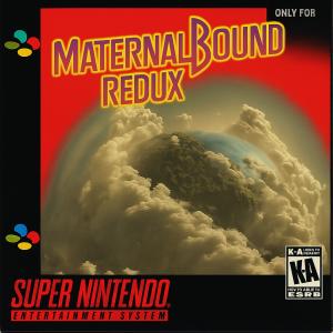 MaternalBound Redux