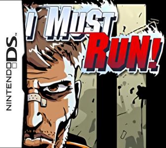 I Must Run!