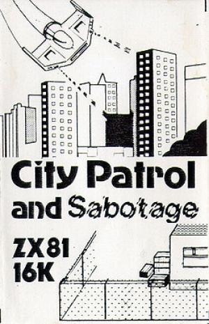 City Patrol and Sabotage