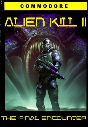Alien Kill II : The Final Encounter