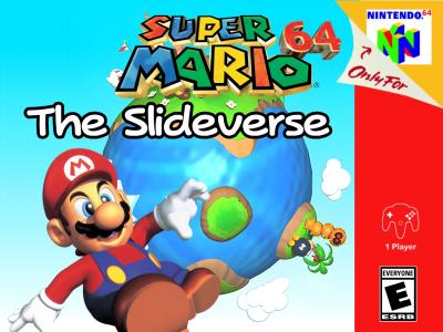 Super Mario 64: The Slideverse
