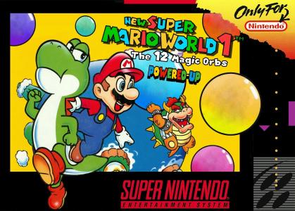 New Super Mario World 1: The Twelve Magic Orbs Powered-Up