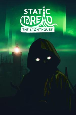 Static Dread: The Lighthouse