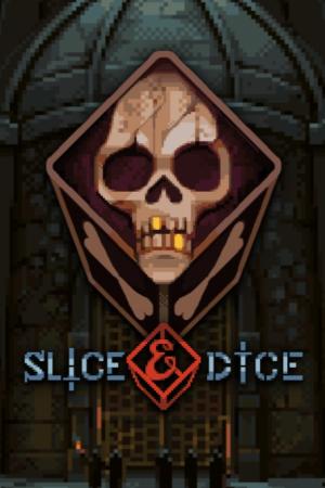 Slice & Dice