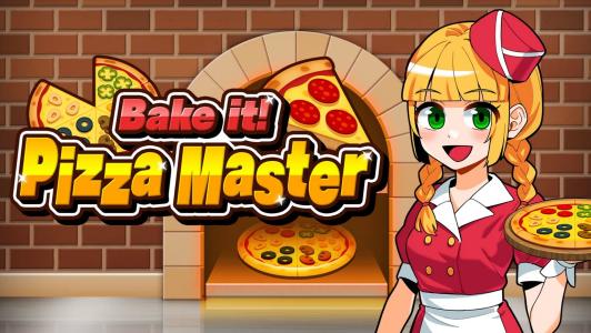 Bake it! Pizza Master