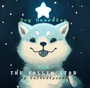Dog Guardian and the Fallen Star