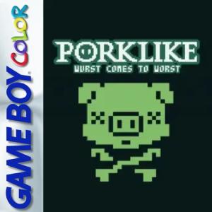 Porklike: Wurst Comes to Worst