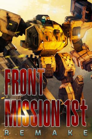 FRONT MISSION 1st: Remake