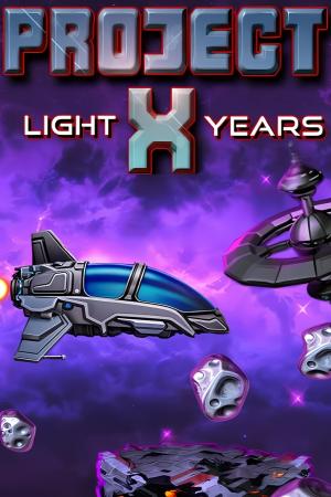 Project X: Light Years