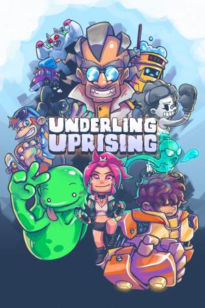 Underling uprising