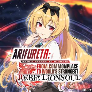 Arifureta: From Commonplace to World's Strongest - Rebellion Soul