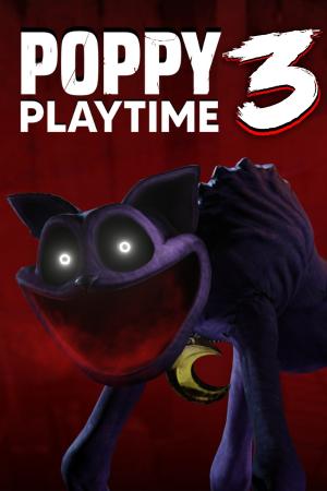 Poppy Playtime: Chapter 3