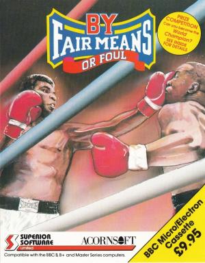 By Fair Means or Foul