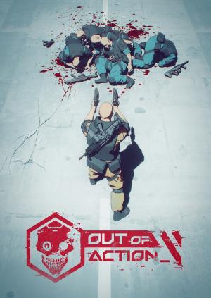 Out of Action