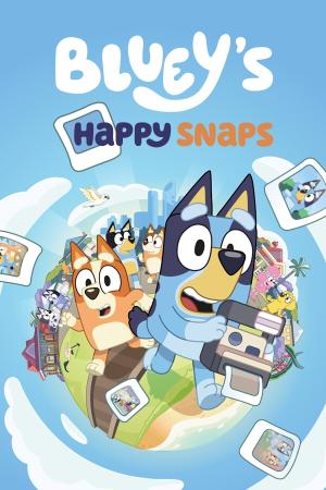 Bluey's Happy Snaps