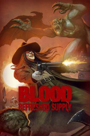 Blood: Refreshed Supply