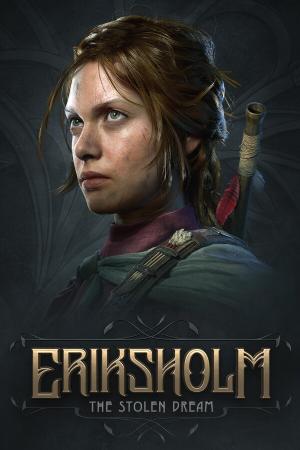 Eriksholm: The Stolen Dream