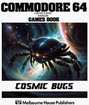Cosmic Bugs