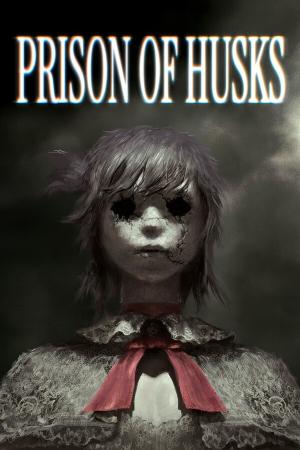 Prison of Husks