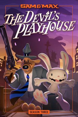 Sam & Max: The Devil's Playhouse