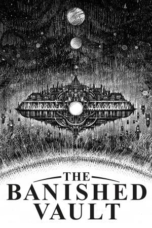 The Banished Vault
