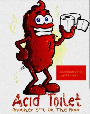 Acid Toilet - Another Shit On The Floor