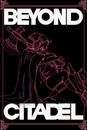 Beyond Citadel